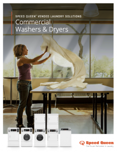 Speed Queen® Vended Laundry Solutions Commercial Washers & Dryers Brochure